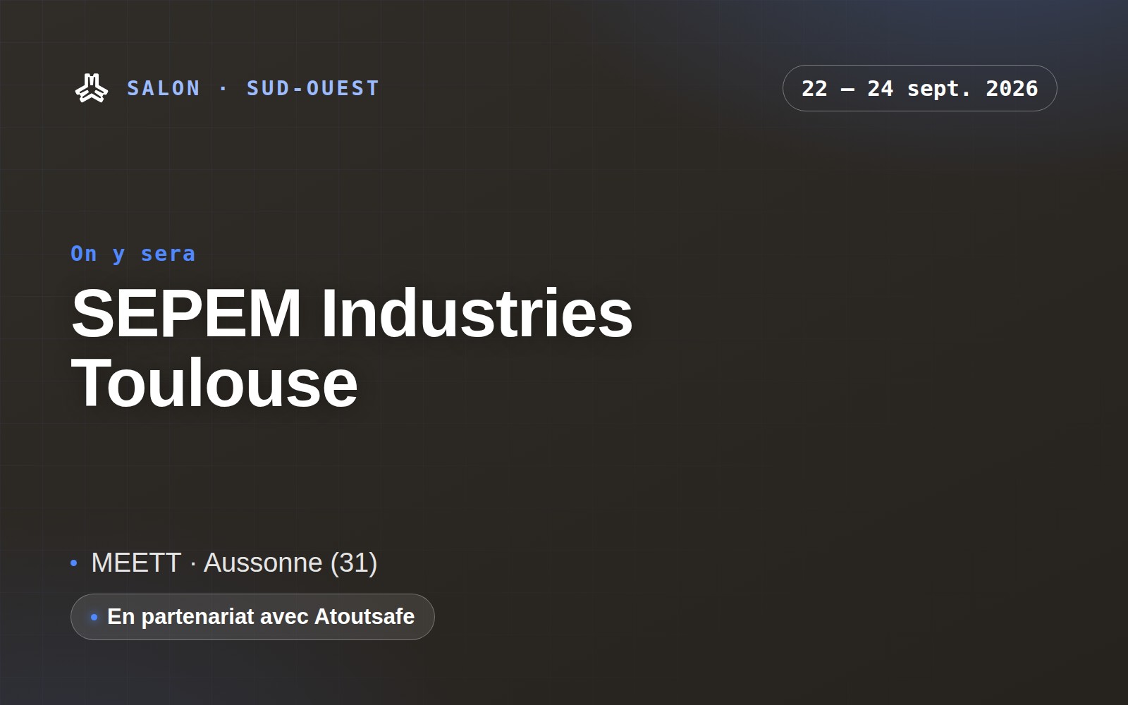 Visuel M3i Industrie — salon SEPEM Industries Toulouse, 22 au 24 septembre 2026